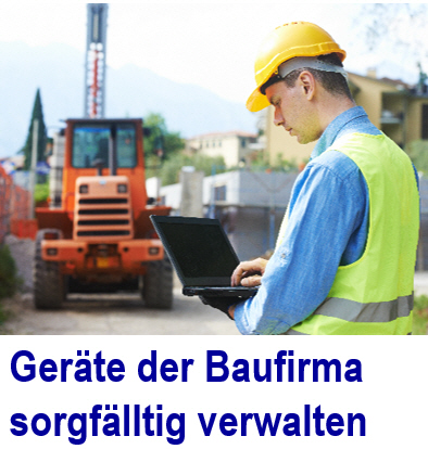Inventarverwaltung f�r die Baufirma, Bauunternehmer, Baugesellschaft
