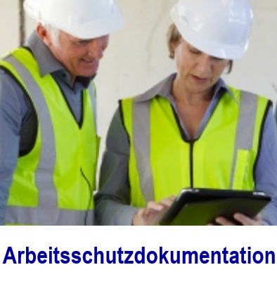 Arbeitsschutzdokumentation, Arbeitsschutzm�ngel managen Arbeitsschutzdokumentation, Arbeitsschutz, digital, dokumentieren,Vorbeugende Wartung