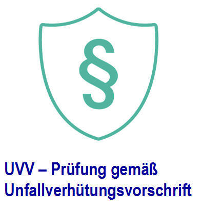 uvv pr�fung erh�ht die Effizienz. spart Kosten. erf�llt Gesetzesauflag